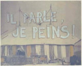 Il Parle - Je Peins Limited Edition by Jean Michel Alberola