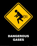 Dangerous Gases Posters