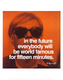 Fifteen Minutes Plakater af Andy Warhol Fifteen Minutes Plakater af Andy Warhol