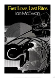 First Love, Last Rites by Ian McEwan Poster by Bill Botten