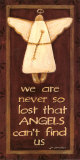 We Are Never So Lost  Print by Jo Moulton