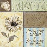 Live Laugh Love Art by Jo Moulton Live Laugh Love Art by Jo Moulton