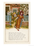Girls and Boys Come out and Play the Moon Doth Shine as Bright as Day Giclee Print by Kate Greenaway Girls and Boys Come out and Play the Moon Doth Shine as Bright as Day Giclee Print by Kate Greenaway