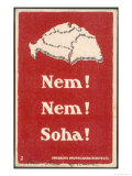 After World War One the Allies Proposed to Break up Hungary into Smaller Units Giclee Print