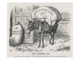 The British Taxpayer, The Patient Donkey, Groans Beneath the Weight of Income Tax Giclee Print by John Tenniel