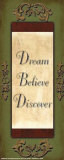Words to Live By, Dream, Believe, Discover Plakater af Debbie DeWitt