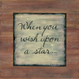 When You Wish Upon a Star Posters by Karen Tribett