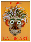 Einstein Eat Smart Poster Posters