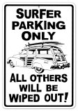 Surfer Parking Only All Others Will be Wiped Out Plakietka emaliowana