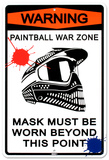 Warning Paintball War Zone Tin Sign
