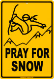 Pray For Snow Plakietka emaliowana