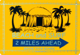 Beach And Surf 2 Miles Ahead Tin Sign