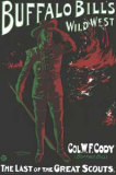 Buffalo Bill, Wild West Limited Edition by Alick Penrose Ritchie