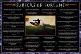 Surfers Of  Fortune Posters