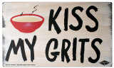 Kiss My Grits ウッドサイン