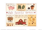 Dad's Favorite Phrases Posters by Carol Robinson