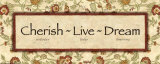 Words to Live By: Cherish Live Dream Prints by Debbie DeWitt