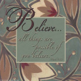 Believe Prints by Sara Anderson