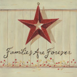 Families Are Forever Prints by Karen Tribett