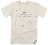 Garden - Know the Best Dirt T-Shirt