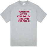 Attitude - If You Can Read This T-shirts