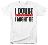 Attitude - I Doubt T-shirts