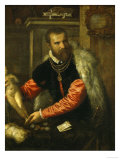 Jacopo De Strada (. . . -1588), Italian Art Collector Lámina giclée por Titian (Tiziano Vecelli)