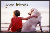 Good Friends Posters