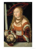 Judith with the Head of Holofernes Giclee Print by Lucas Cranach the Elder