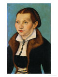 Katharina Von Bora, Martin Luther's Wife reproduction procédé giclée par Lucas Cranach the Elder