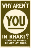 Why Aren't You in Khaki Impressão de alta qualidade Why Aren't You in Khaki Impressão de alta qualidade
