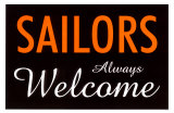 Sailors Always Welcome Masterprint