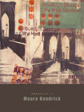 Brooklyn II Affiches par Maura Kendrick