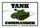 Tank Commander Tin Sign