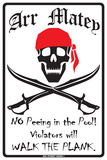 Walk The Plank Tin Sign