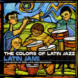 The Colors of Latin Jazz: Latin Jam! Posters