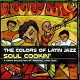 The Colors of Latin Jazz: Soul Cookin' Posters