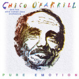 Chico O'Farrill - Pure Emotion Photo