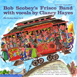 Bob Scobey - The Scobey Story, Vol. 2 Láminas Bob Scobey - The Scobey Story, Vol. 2 Láminas