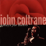 John Coltrane - John Coltrane Plays For Lovers Photo