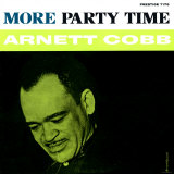 Arnett Cobb - More Party Time Posters