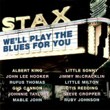 Stax We'll Play the Blues for You - Poster Stax We'll Play the Blues for You - Poster