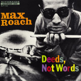 Max Roach - Deeds, Not Words Kunstdrucke von Paul Bacon