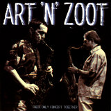 Art Pepper - Art 'N' Zoot Posters