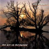 Art Pepper - The Art of the Ballad Posters