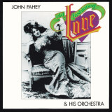 John Fahey - Old Fashioned Love Posters