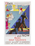 Then and Now, 600 Golf Courses on the LNER Giclee Print