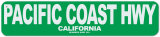 Pacific Coast Highway Plaque en métal