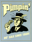 Pimpin' Cartel de chapa