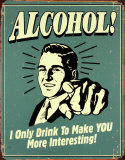 Alcohol! Blikskilt